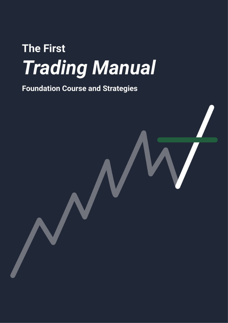 The First Trading Manual, Foundation Course and Strategies